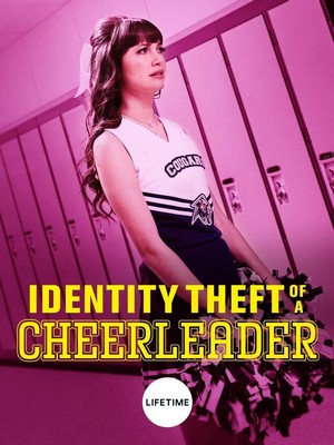 Identity Theft of a Cheerleader (2019) - poster
