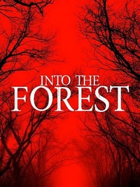 Into the Forest (2019) - poster