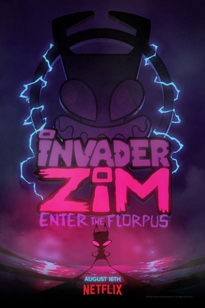 Invader ZIM: Enter the Florpus (2019) - poster
