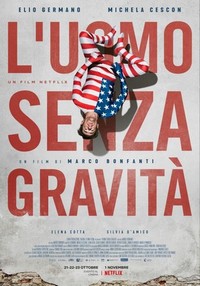 L'Uomo senza Gravità (2019) - poster