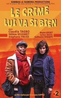 Le Crime Lui Va Si Bien (2019) - poster