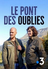 Le Pont des Oubliés (2019) - poster