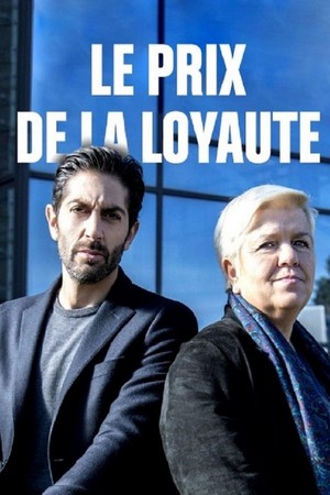 Le Prix de la Loyauté (2019) - poster