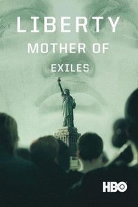 Liberty: Mother of Exiles (2019) - poster