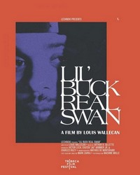 Lil' Buck: Real Swan (2019) - poster