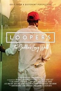 Loopers: The Caddie's Long Walk (2019) - poster