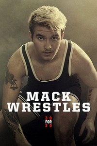 Mack Wrestles (2019) - poster