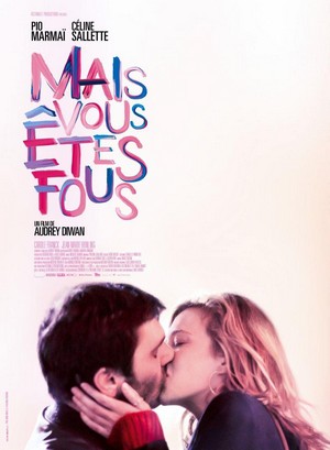 Mais Vous Êtes Fous (2019) - poster