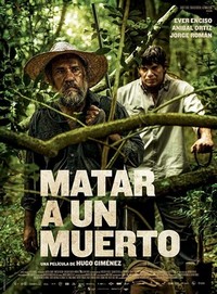 Matar a un Muerto (2019) - poster