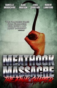 Meathook Massacre: The Final Chapter (2019) - poster