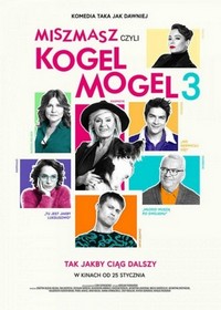 Miszmasz Czyli Kogel Mogel 3 (2019) - poster