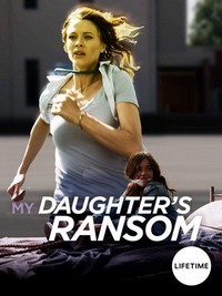 My Daughter's Ransom (2019) - poster