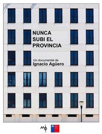 Nunca Subí el Provincia (2019) - poster