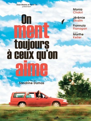 On Ment Toujours à Ceux Qu'on Aime (2019) - poster