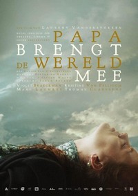 Papa Brengt de Wereld Mee (2019) - poster