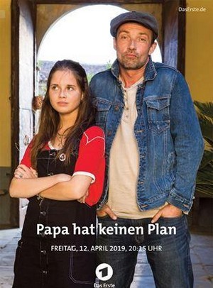 Papa Hat Keinen Plan (2019) - poster