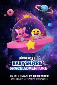 Pinkfong and Baby Shark's Space Adventure (2019) - poster