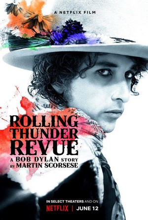 Rolling Thunder Revue: A Bob Dylan Story by Martin Scorsese (2019) - poster