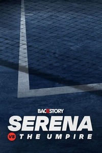 Serena vs. the Umpire (2019) - poster