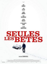 Seules les Bêtes (2019) - poster