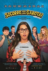 Socorro, Virei uma Garota! (2019) - poster