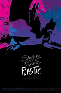 Strawberry Flavored Plastic (2019) - poster