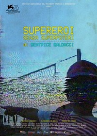 Supereroi senza Superpoteri (2019) - poster