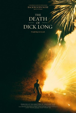 The Death of Dick Long (2019) - poster