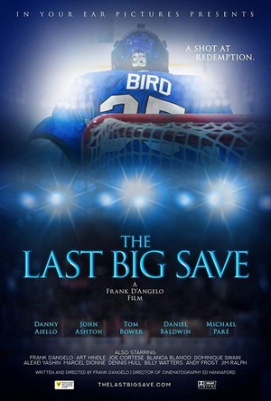 The Last Big Save (2019) - poster