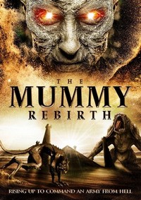 The Mummy Rebirth (2019) - poster