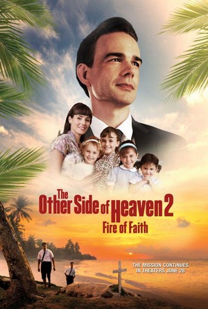 The Other Side of Heaven 2: Fire of Faith (2019) - poster