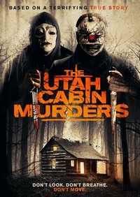 The Utah Cabin Murders (2019) - poster