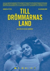 Till Drömmarnas Land (2019) - poster