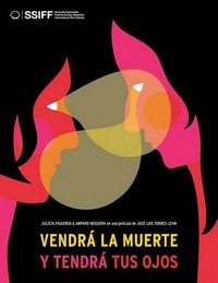 Vendrá la Muerte y Tendrá Tus Ojos (2019) - poster