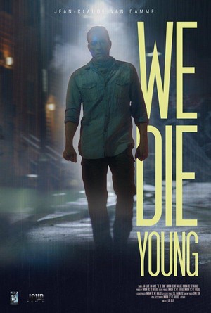 We Die Young (2019) - poster