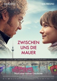 Zwischen Uns die Mauer (2019) - poster