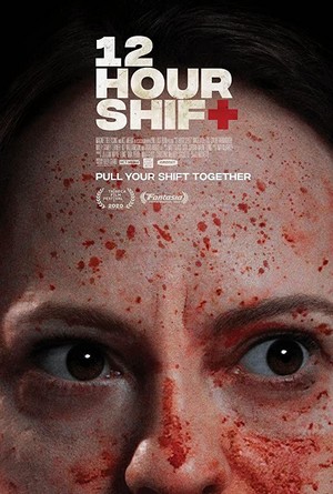 12 Hour Shift (2020) - poster