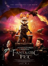 Adventures of Rufus: The Fantastic Pet (2020) - poster