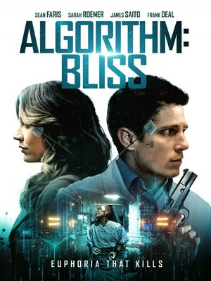 Algorithm: Bliss (2020) - poster