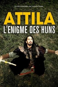 Attila, l'Énigme des Huns (2020) - poster