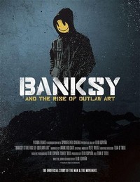 Banksy and the Rise of Outlaw Art (2020) - poster