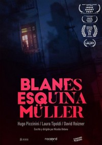 Blanes Esquina Müller (2020) - poster