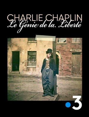 Charlie Chaplin, le Génie de la Liberté (2020) - poster