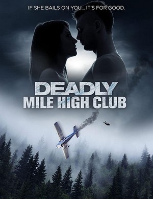 Deadly Mile High Club (2020) - poster