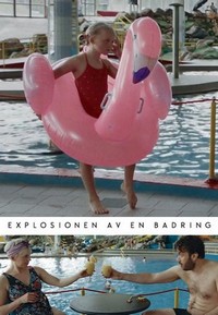 Explosionen av en Badring (2020) - poster