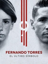 Fernando Torres: El Último Símbolo (2020) - poster