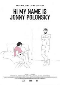 Hi My Name Is Jonny Polonsky (2020) - poster