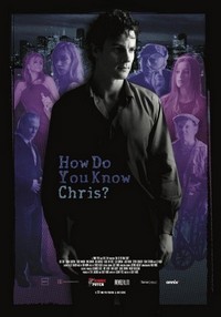 How Do You Know Chris? (2020) - poster