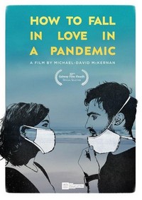 How to Fall in Love in a Pandemic (2020) - poster