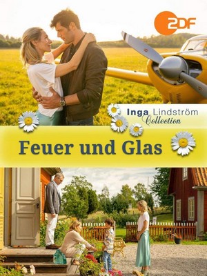 Inga Lindström - Feuer und Glas (2020) - poster